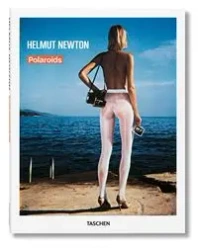 Helmut Newton Polaroids - Newton Helmut