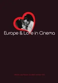 Europe and Love in Cinema - Passerini Luisa