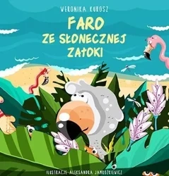 Faro ze słonecznej zatoki - Weronika Kurosz