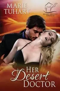 Her Desert Doctor - Marie Tuhart