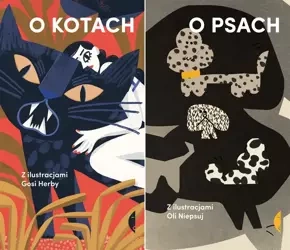 O psach + O kotach PAKIET 2 książek - praca zbiorowa