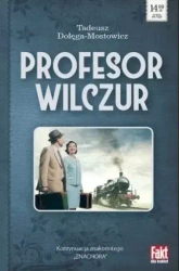 Profesor Wilczur - Tadeusz Dołęga-Mostowicz