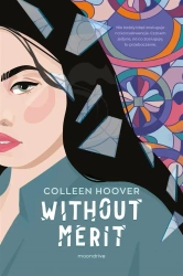 Without Merit w.2 - Colleen Hoover, Matylda Biernacka
