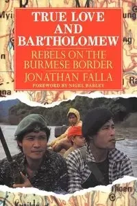 True Love and Bartholomew - Jonathan Falla