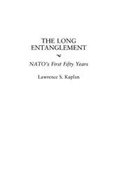 The Long Entanglement - Lawrence Kaplan