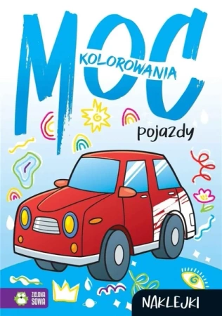 Moc kolorowania. Pojazdy - praca zbiorowa