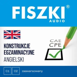audiobook FISZKI audio – angielski – Konstrukcje egzaminacyjne - Martyna Kubka