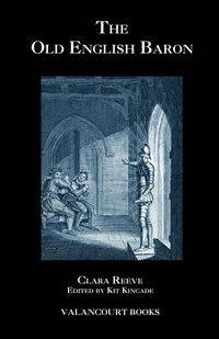 The Old English Baron - Clara Reeve