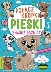 Połącz kropki, znajdź różnice. Pieski - praca zbiorowa