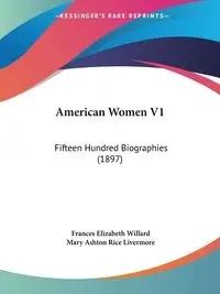 American Women V1 - Willard Frances Elizabeth