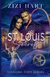 St. Louis Secrets - Hart Zizi