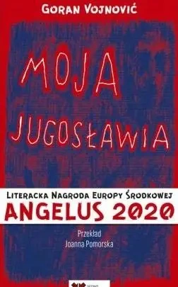 Moja Jugosławia - Vojnovic Goran