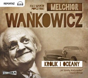 audiobook Królik i oceany - Melchior Wańkowicz