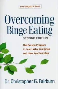 Overcoming Binge Eating - Christopher G. Fairburn