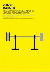 eBook Zeszyt Ćwiczeń do analizy i interpretacji literatury dla szkół ponadgimnazjalnych - Aneta Cierechowicz