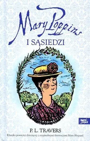Mary Poppins i sąsiedzi - Travers P. L.