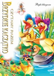Brzydkie Kaczątko. Czytamy razem - opracowanie zbiorowe