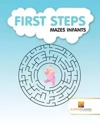 First Steps - Activity Crusades