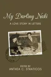 My Darling Naki - Stratigos Anthea C.