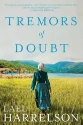 Tremors of Doubt - Lael Harrelson