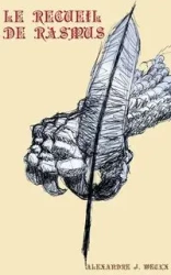 Le recueil de Rasmus - Weckx Alexandre J.