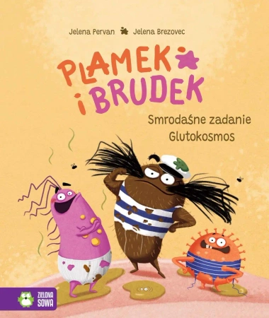 Plamek i Brudek. Smrodaśne zadanie. Glutokosmos - Jelena Pervan, Jelena Brezovec
