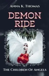 Demon Ride - Thomas Anna K.