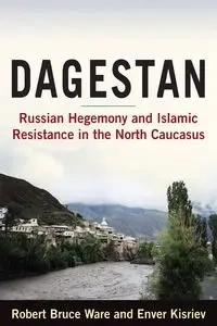 Dagestan - Robert Bruce Ware