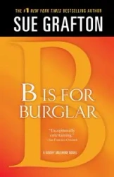 "B" is for Burglar - Sue Grafton