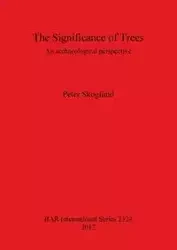The Significance of Trees - Peter Skoglund