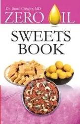 Zero Oil Sweets Book - Chhajer Dr. Bimal