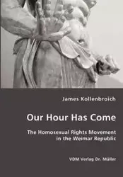 Our Hour Has Come - James Kollenbroich