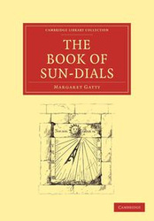 The Book of Sun-Dials - Margaret Gatty