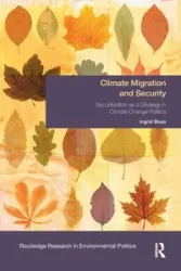 Climate Migration and Security - Ingrid Boas