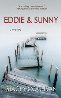 Eddie & Sunny - Stacey Cochran
