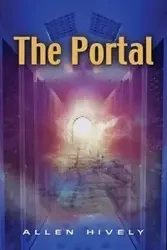 The Portal - Allen Hively