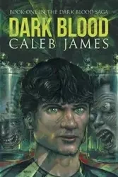 Dark Blood - James Caleb