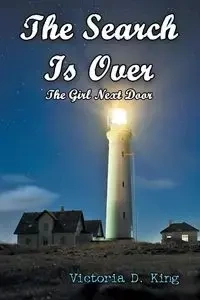 The Search Is Over - D. King Victoria