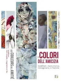 I colori dell'amicizia - Médiène Benamar