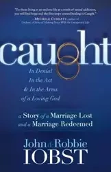 Caught - John Iobst