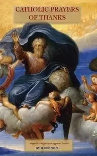Catholic Prayers of Thanks - Noel Marie