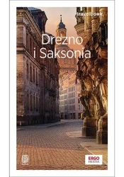 Drezno i Saksonia. Travelbook w.4 - Andrzej Kłopotowski