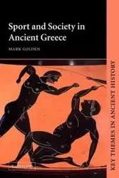 Sport and Society in Ancient Greece - Golden Mark