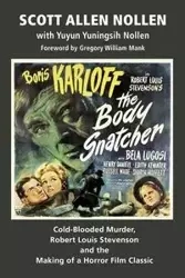 The Body Snatcher - Allen Scott Nollen