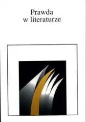 Prawda w literaturze - PRACA ZBIOROWA