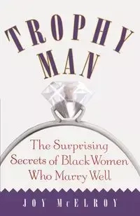Trophy Man - Joy McElroy