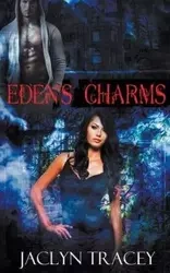 Eden's Charms - Tracey Jaclyn