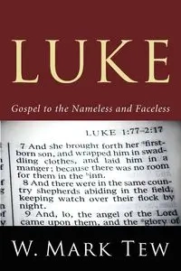 Luke - Mark Tew W.