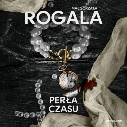 audiobook Perła czasu - Małgorzata Rogala