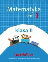 Lokomotywa 2 Matematyka cz.1 w.2018 GWO - Małgorzata Dobrowolska, Agnieszka Szulc